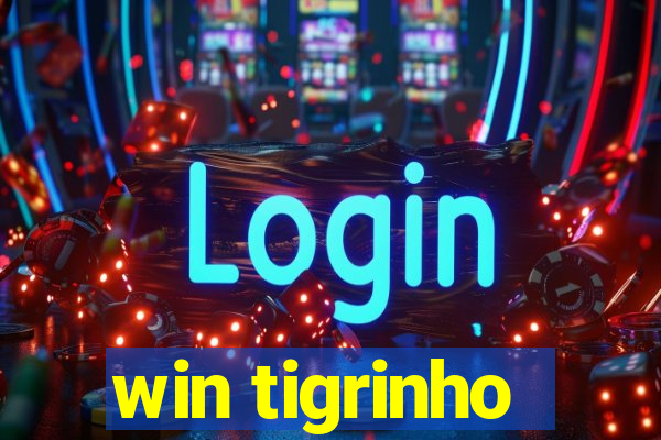 win tigrinho